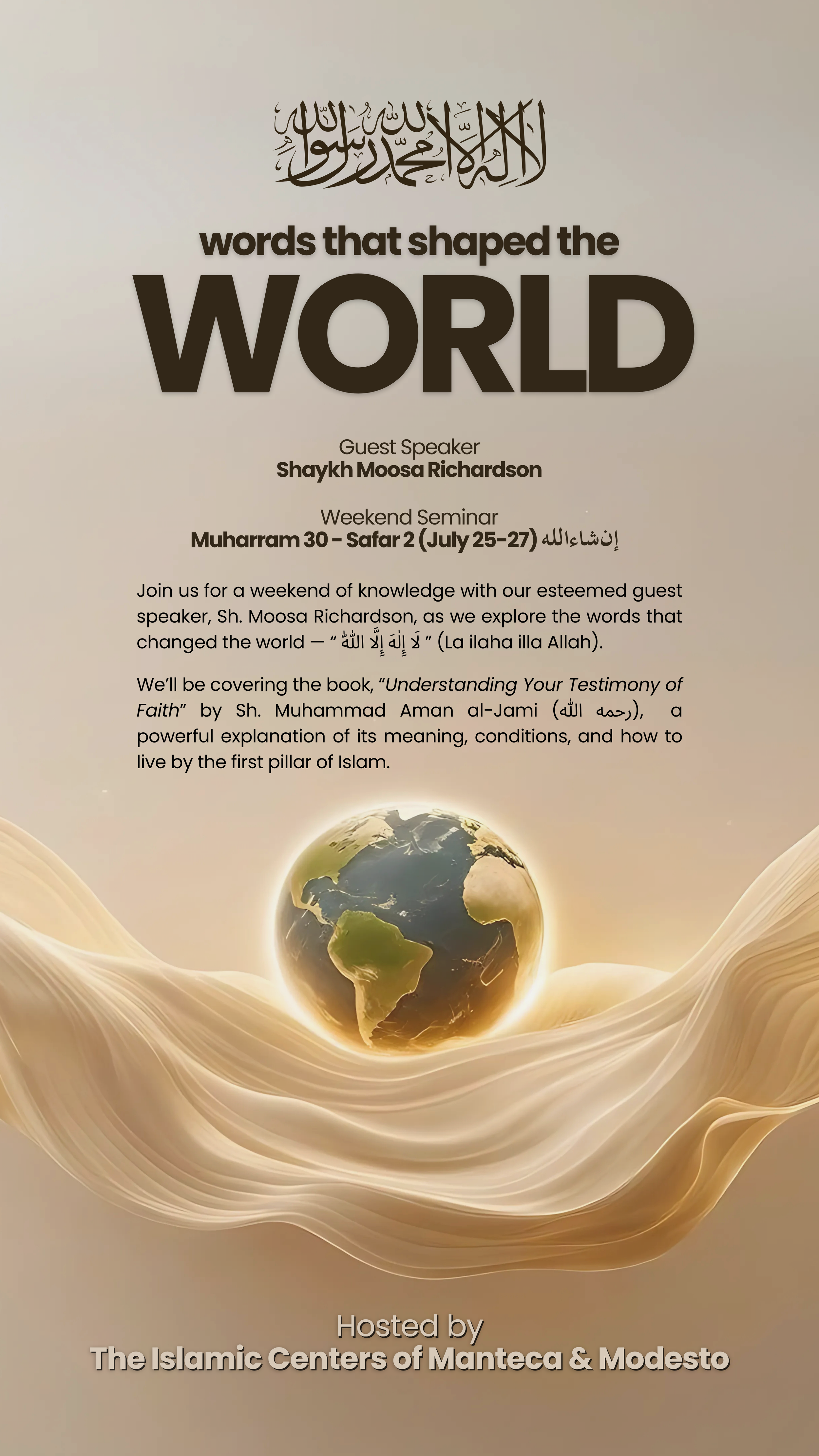 Words that Shaped the World by Shaykh Moosa Richardson