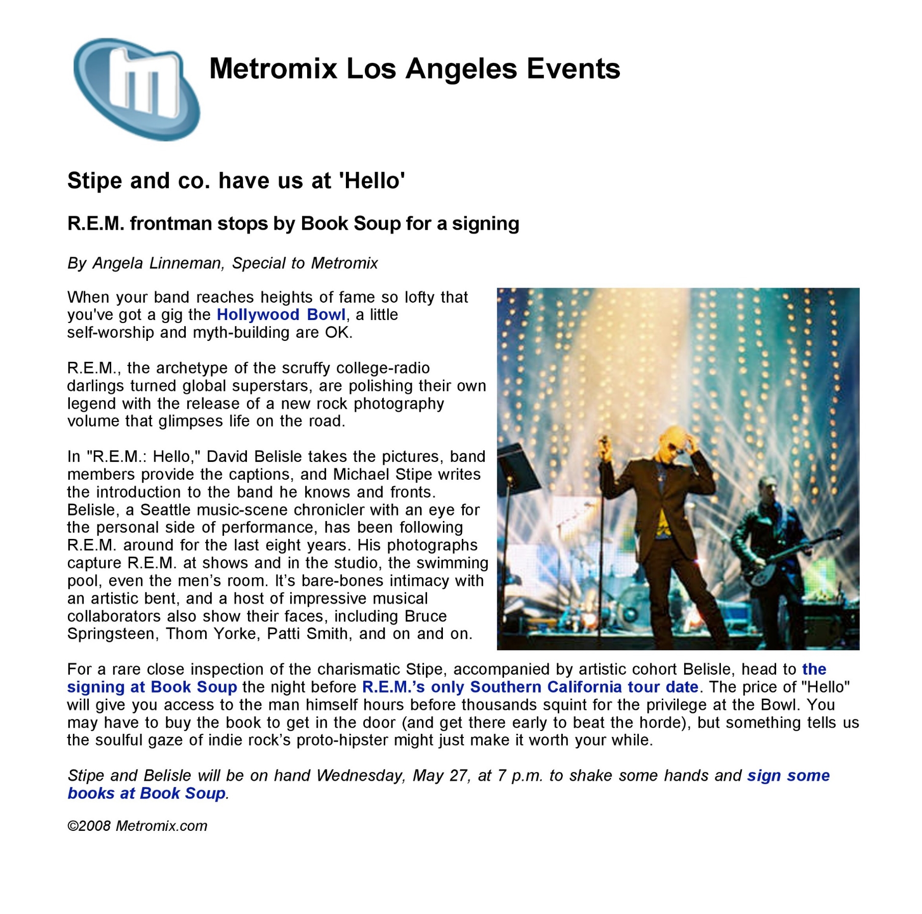 Metromix Magazine: Michael Stipe Event Coverage