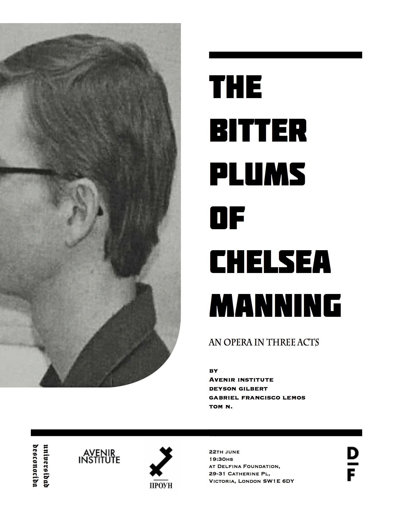 The Bitter Plums of Chelsea Manning: An Opera in Three Acts