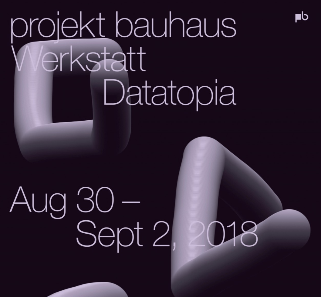 Suprapolitics at Projekt Bauhaus Werkstatt / Datatopia 