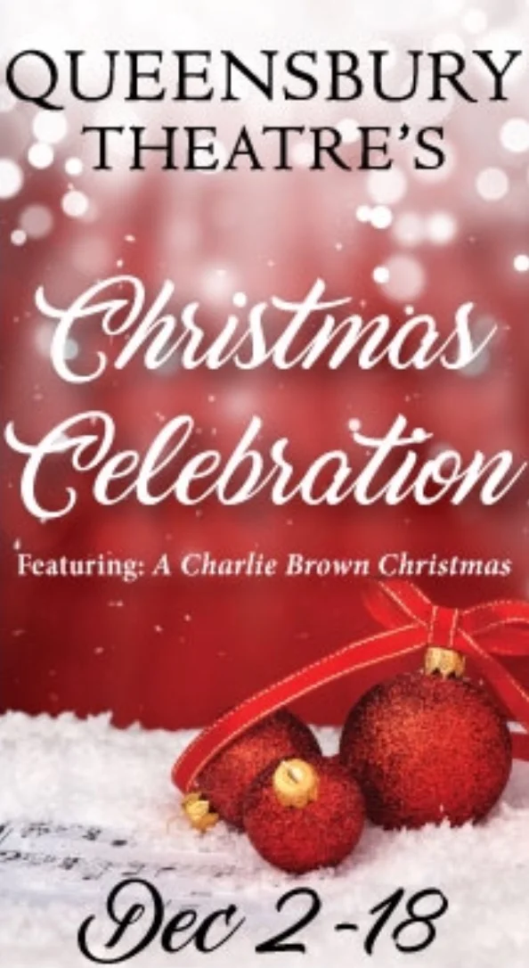 Queensbury Theatre's Christmas Celebration