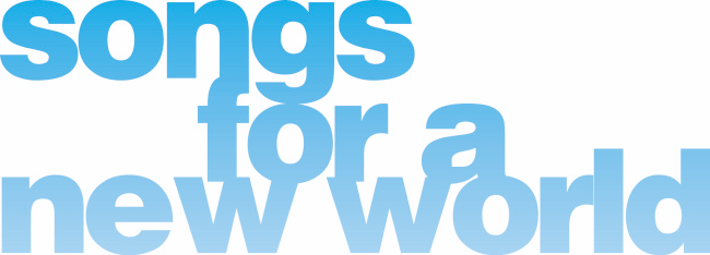 Songs for a New World 