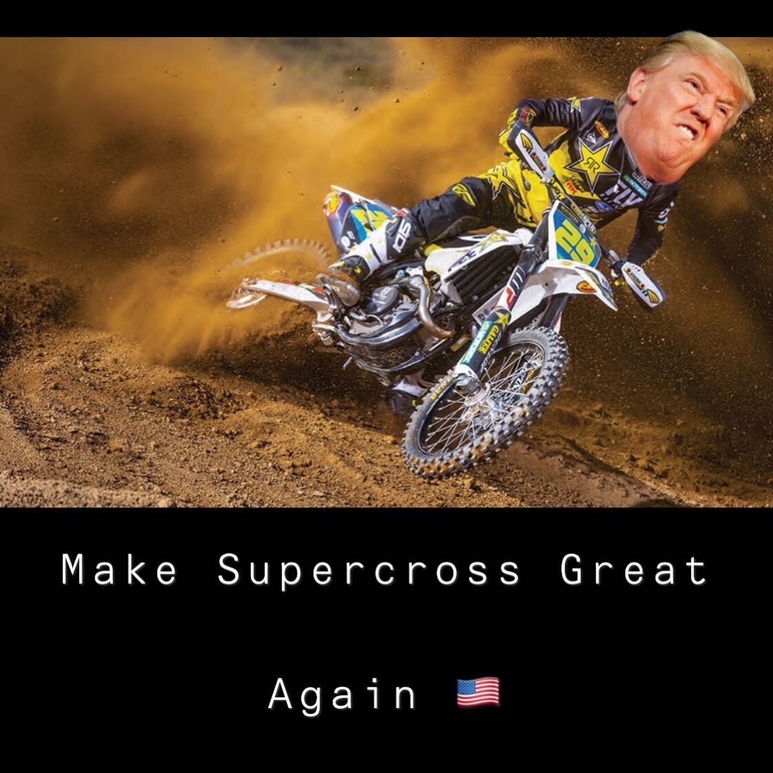 Happy Presidents day ! Roost of the day goes out to @therealdonaldtrump20 😆
.
.
.
#presidentsday #trump2020 #trumpmemes #trumpsupporters #trumptrain #trump2020🇺🇸 #motocross #supercross #picoftheday #instagood #photooftheday #fashion #happy #dirtbi