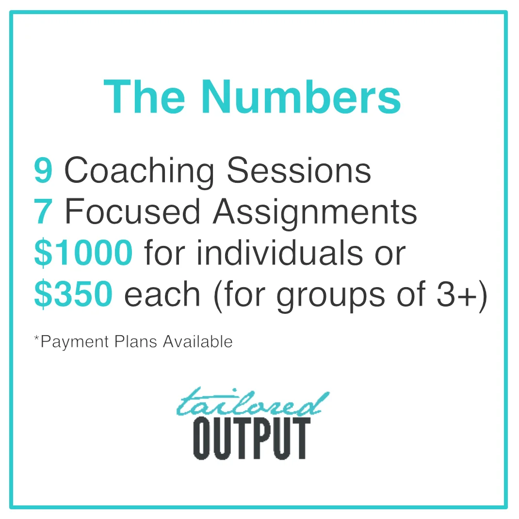 Note: Tailored Output offers a 50% Student Discount on all coaching programs