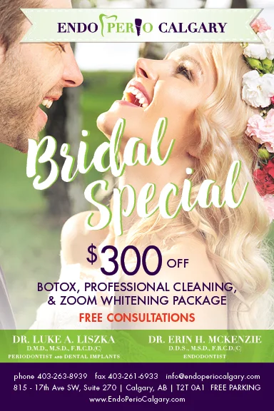 Endo Perio Calgary Bridal Special 