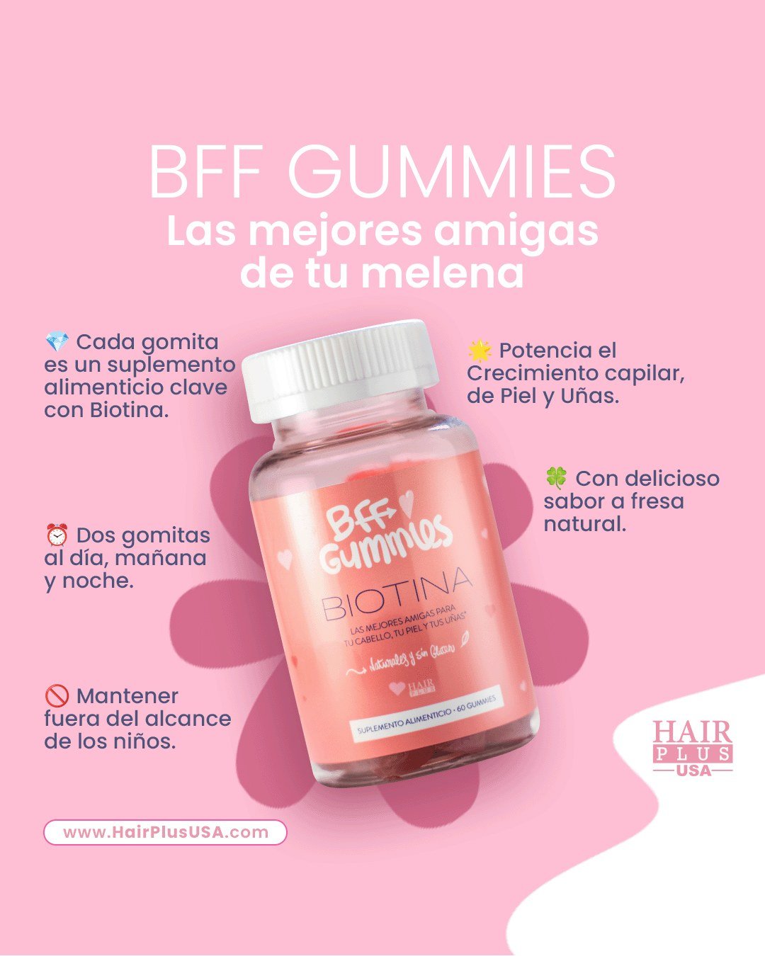 BFF GUMMIES: Las mejores amigas de tu cabello 🌸, nuestras BFF gummies a base de biotina que no solo te ayudar&aacute;n a estimular el crecimiento del cabello, tambi&eacute;n de tus cejas y pesta&ntilde;as.🌱🍓

🌟 Potencia Crecimiento, Piel y U&ntil