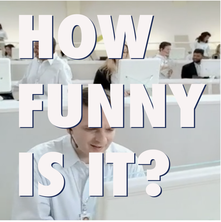 IS IT FUNNY.png