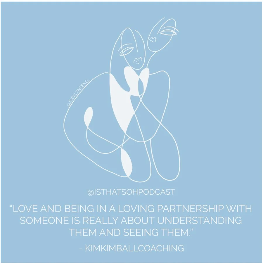 love and being in a loving partnership with someone is really about understanding them and seeing them