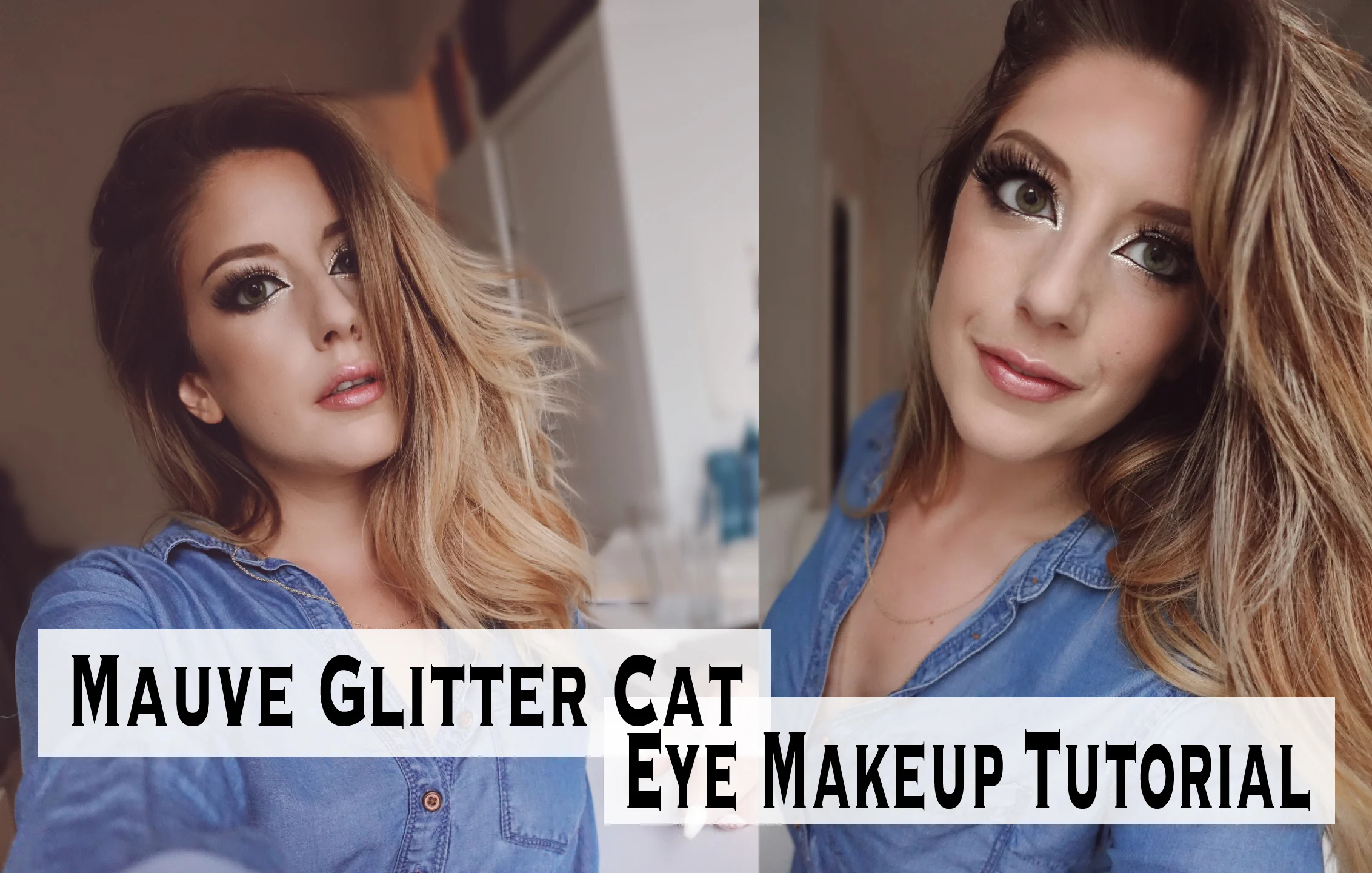 MAUVE GLITTER CAT EYE MAKEUP TUTORIAL