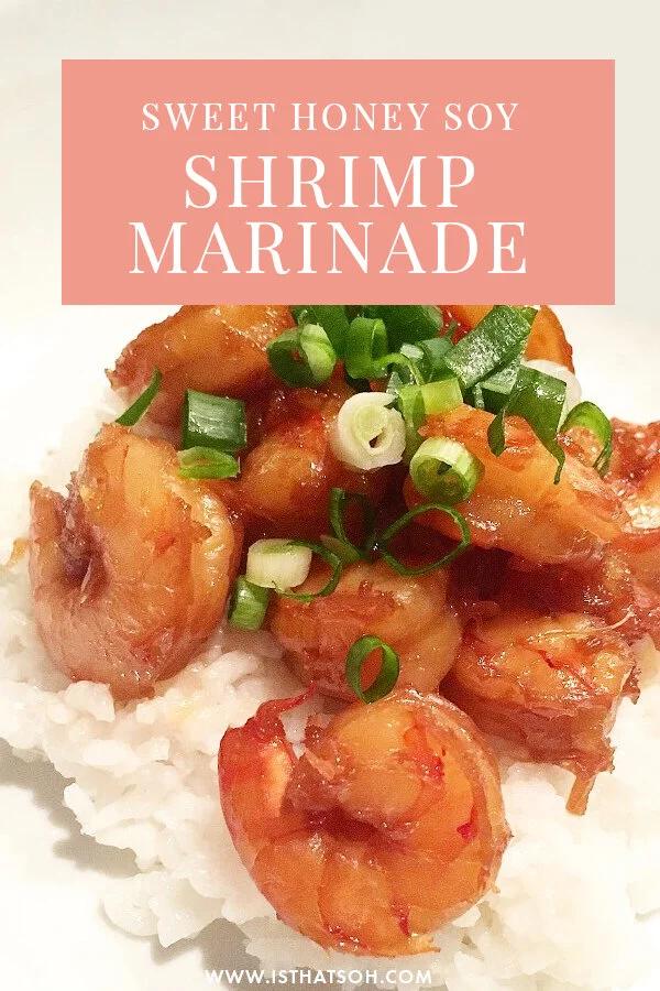 Sweet Honey Soy Shrimp Marinade