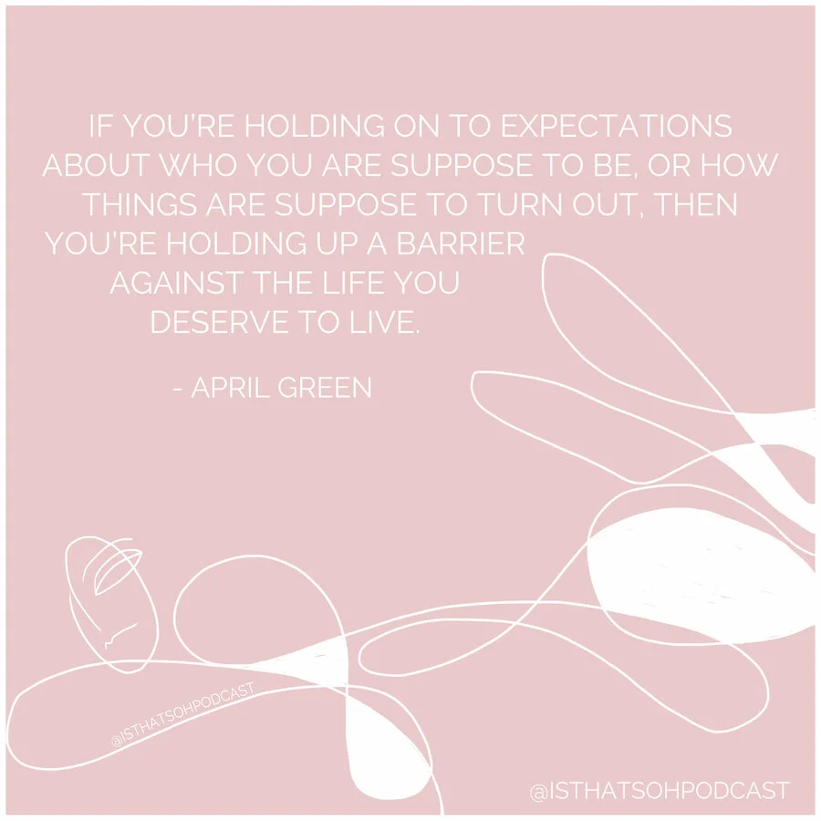 APRIL GREEN quote about self acceptance