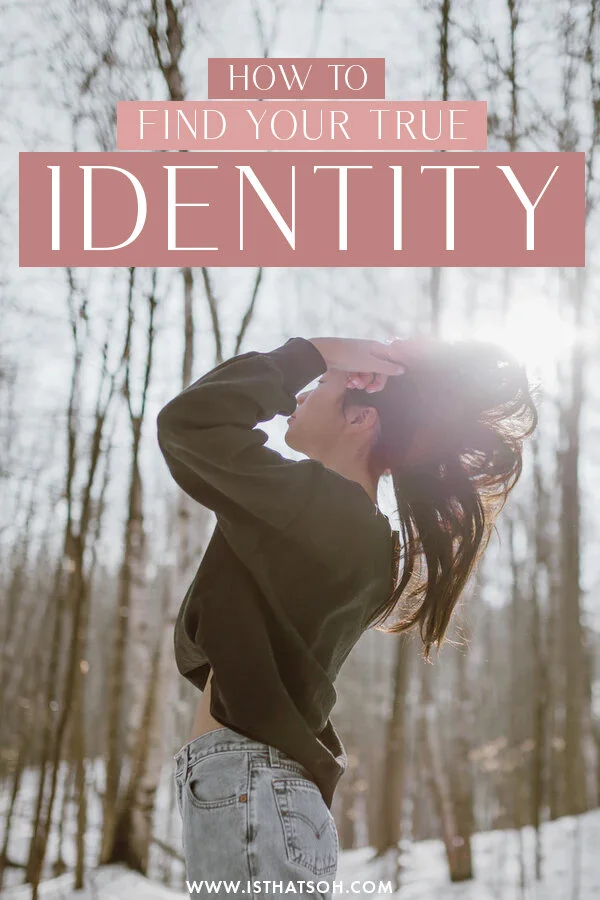 finding your identity