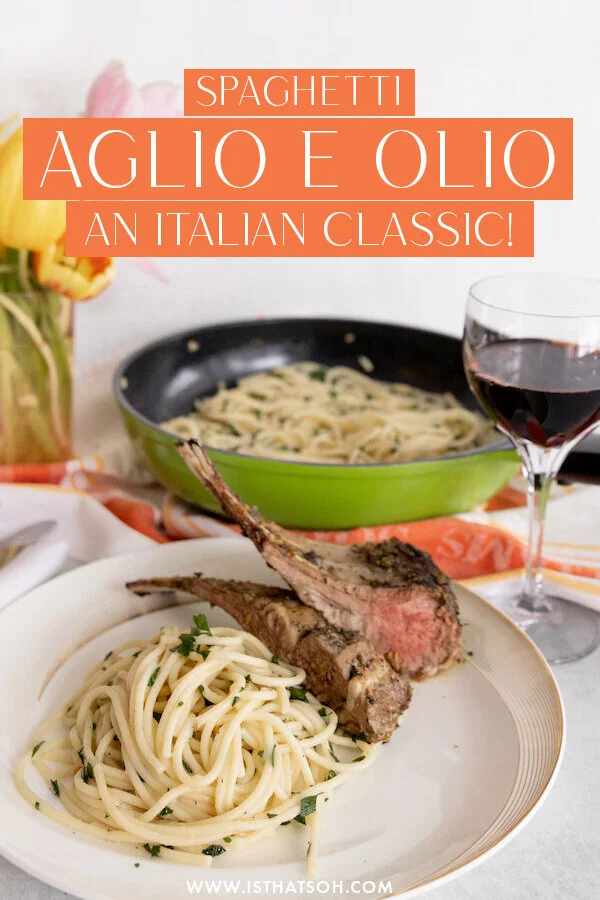 SPAGHETTI AGLIO E OLIO