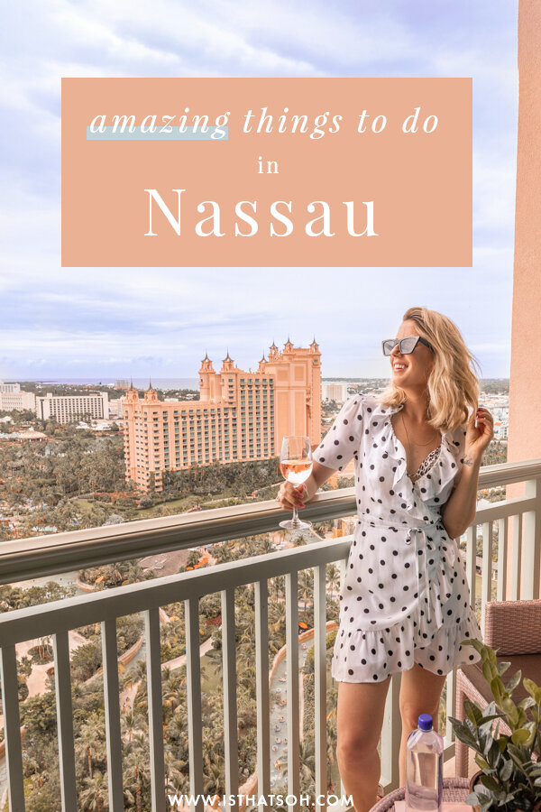 27 Amazing Things to do in Nassau Bahamas & Paradise Island