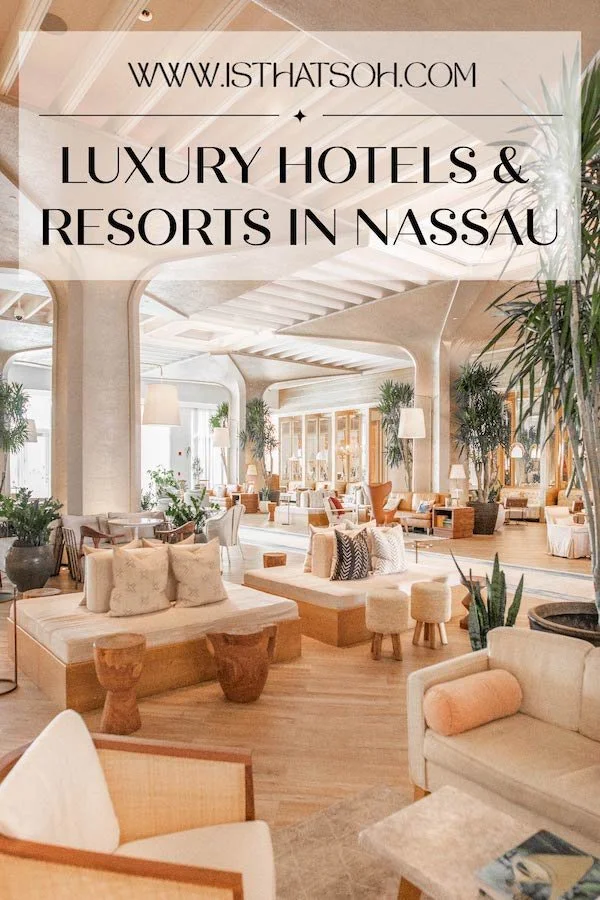 luxury hotels & resorts in nassau bahamas
