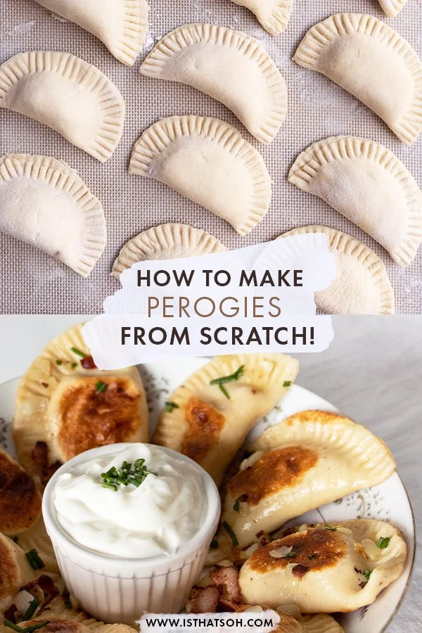 HOMEMADE PEROGIES FROM SCRATCH! — Is That Soh