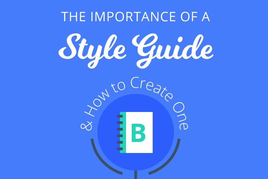 The Importance of a Brand Style Guide [Infographic]