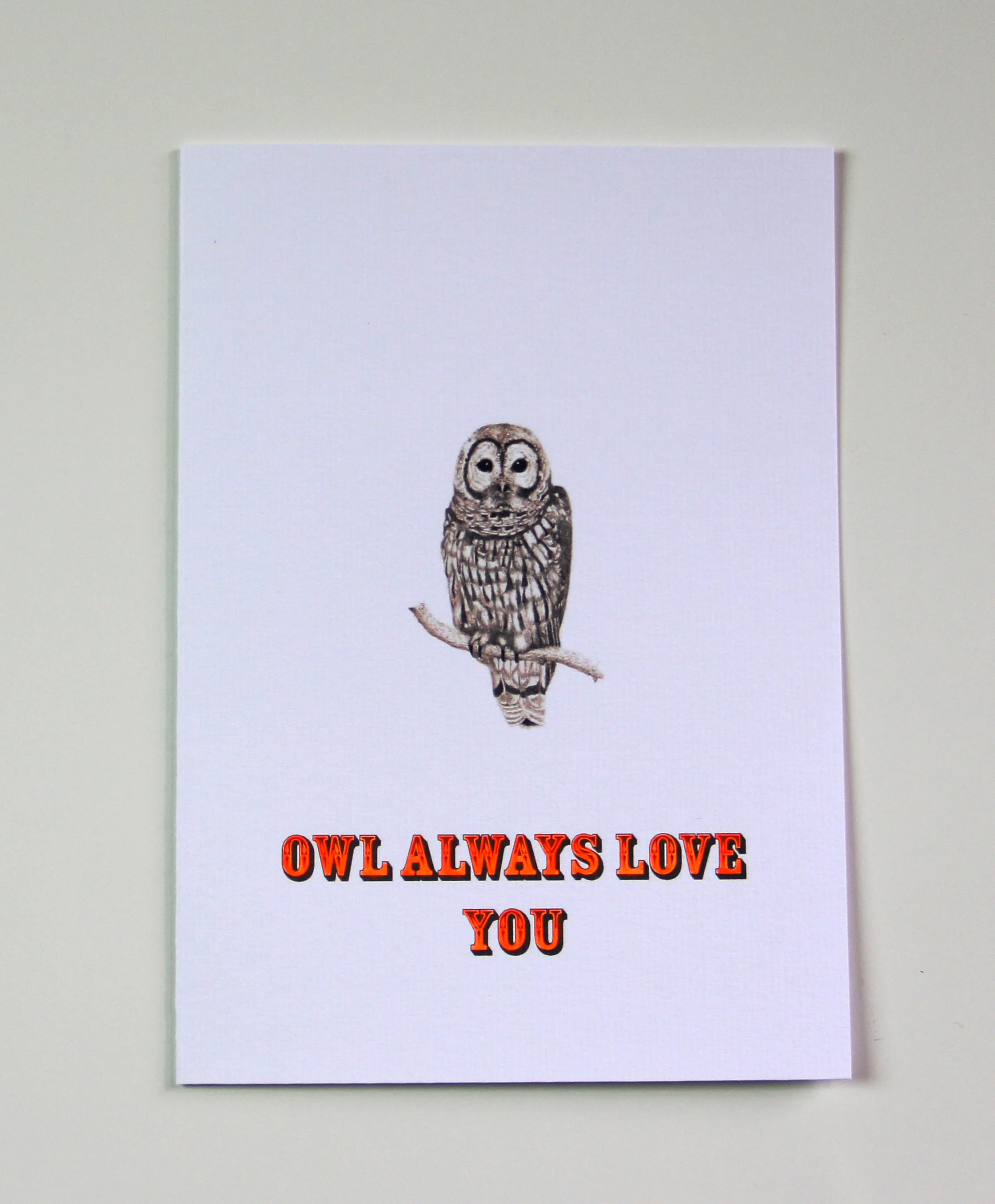 OWL ALWAYS LOVE YOU GLOW-IN-THE-DARK NEON CARD