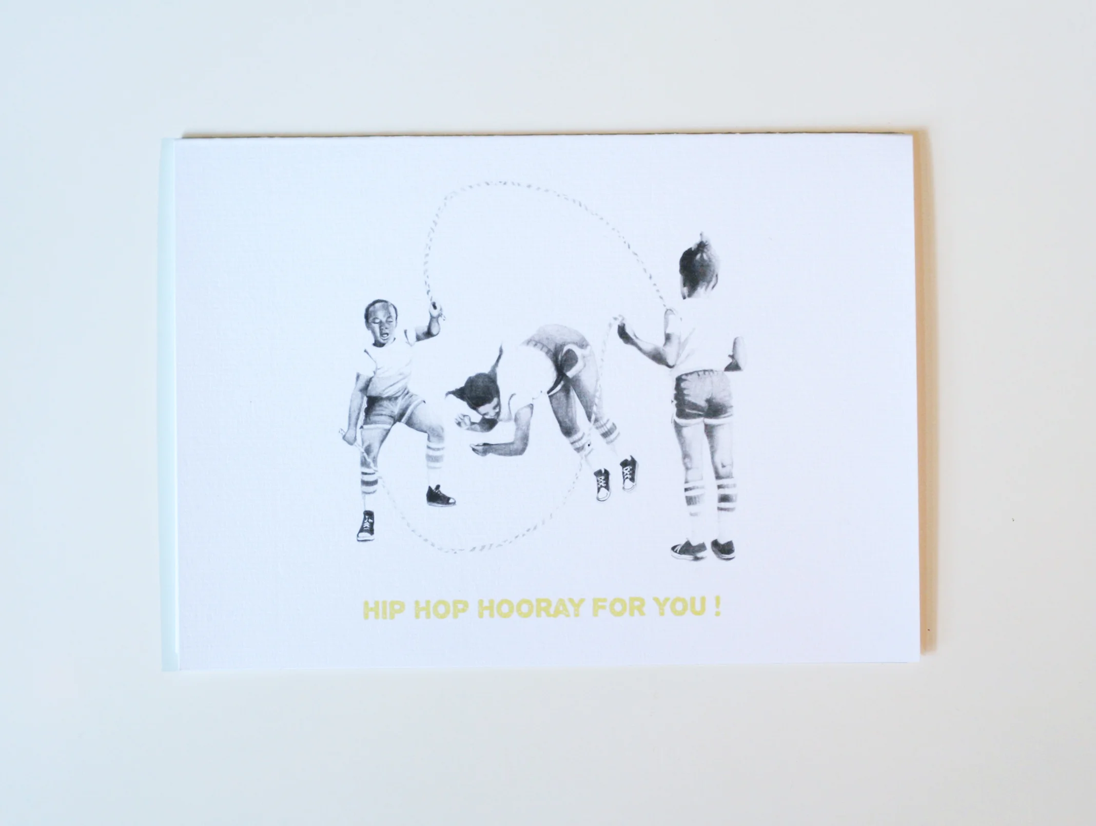HIP HOP HOORAY FOR YOU CARD