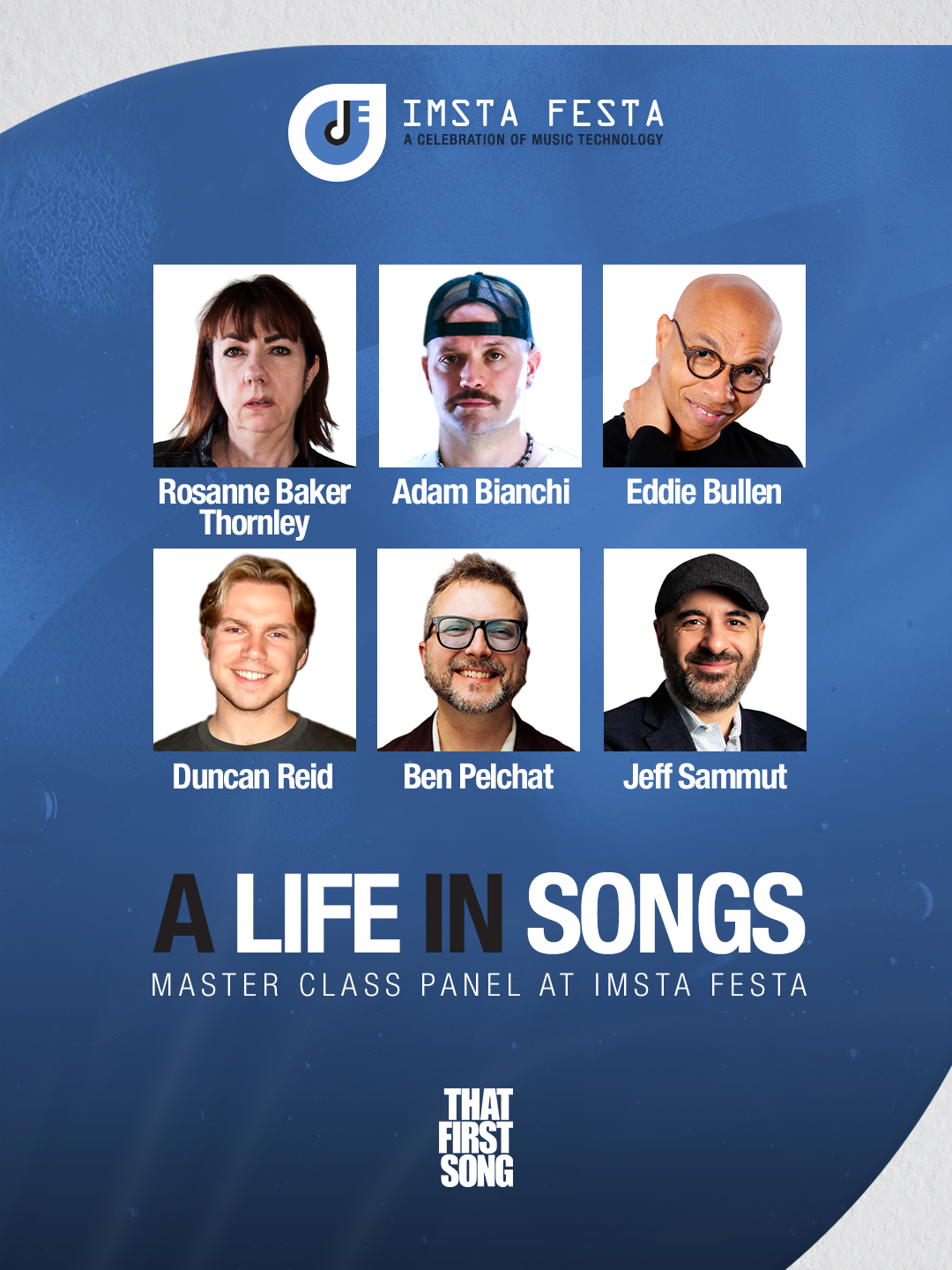 THAT FIRST SONG : Presents “A LIFE IN SONGS”