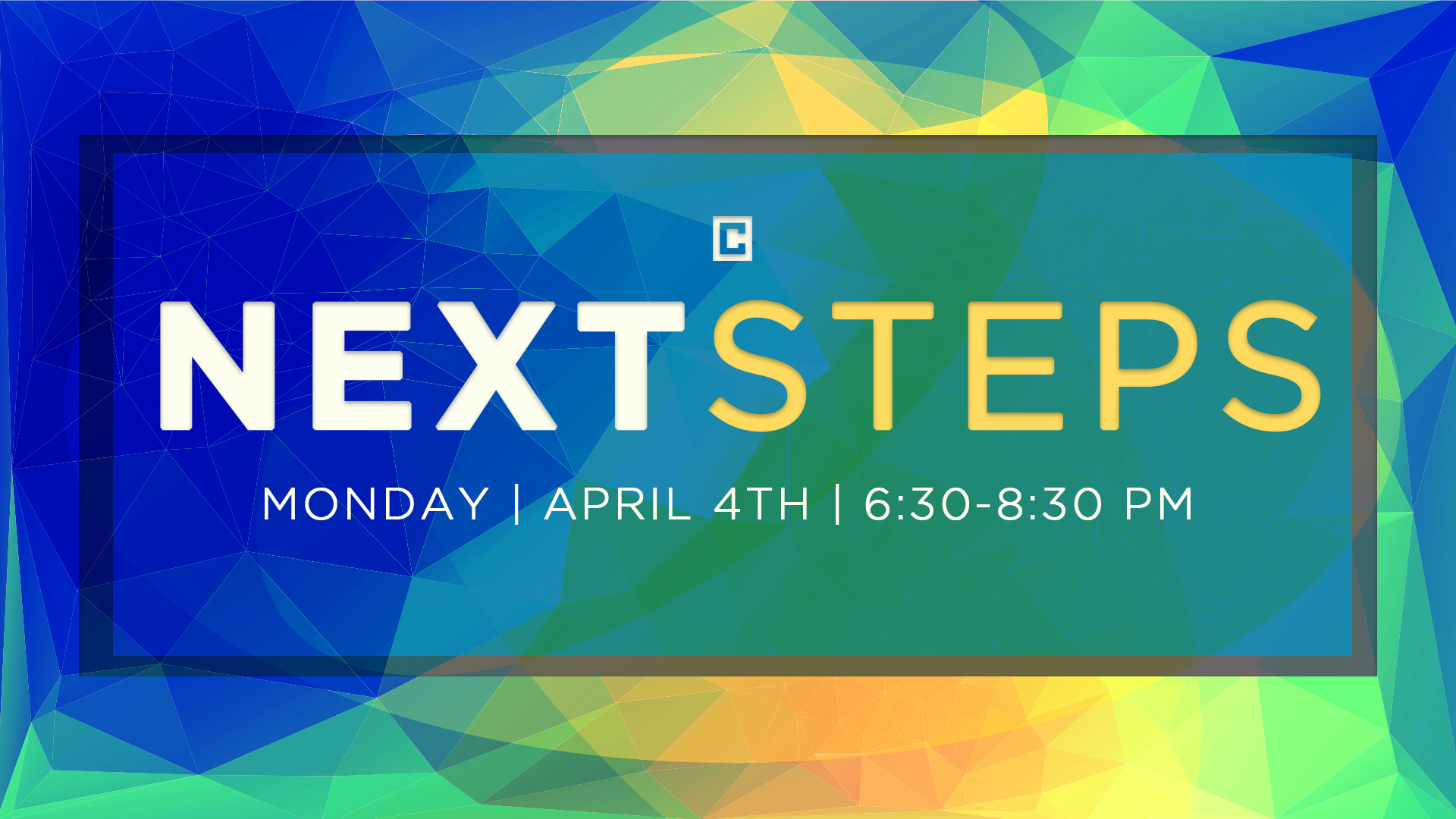 NEXT STEPS - APRIL 4 I 6:30 - 8:30PM Next Steps is a process we've designed specifically to help you connect with Crossbridge. At Next Steps you'll have a chance to meet staff, learn about what kind of church we are and how to take your next step in getting connected at Crossbridge and growing as a follower of Jesus. Childcare is available (birth-5th grade) with a reservation or childcare reimbursements are available. We'll serve the best meal you have ever had (Okay it may not be the best but it will be good!). Sign-up for the class and childcare HERE !