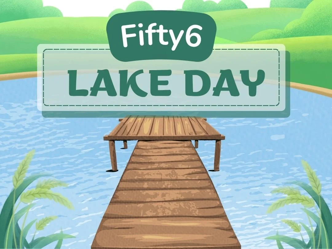 Fifty6 Lake Day 
