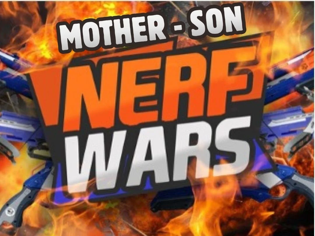 Mother / Son Nerf War
