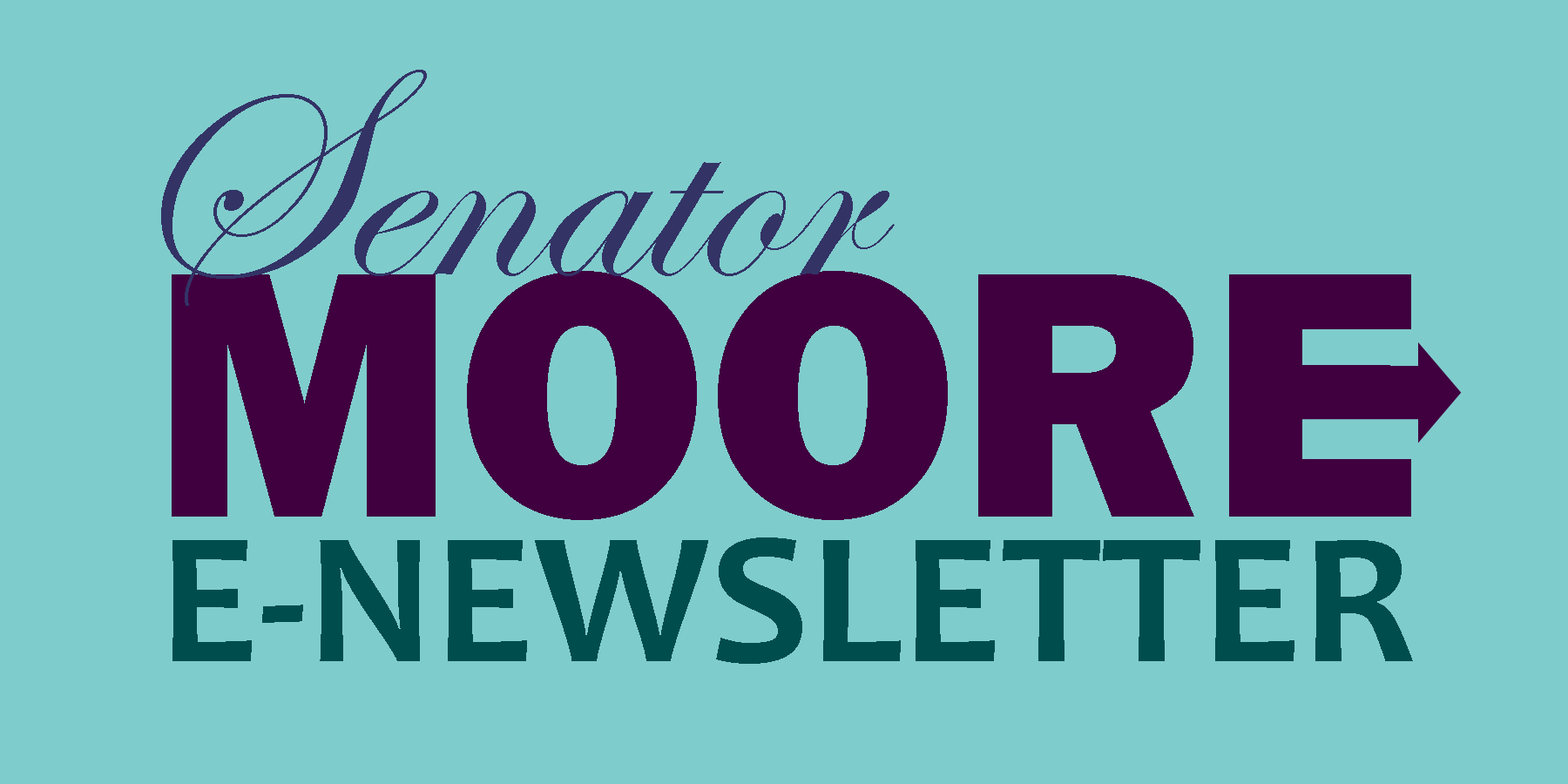 Sen. Moore - E-Newsletter.png