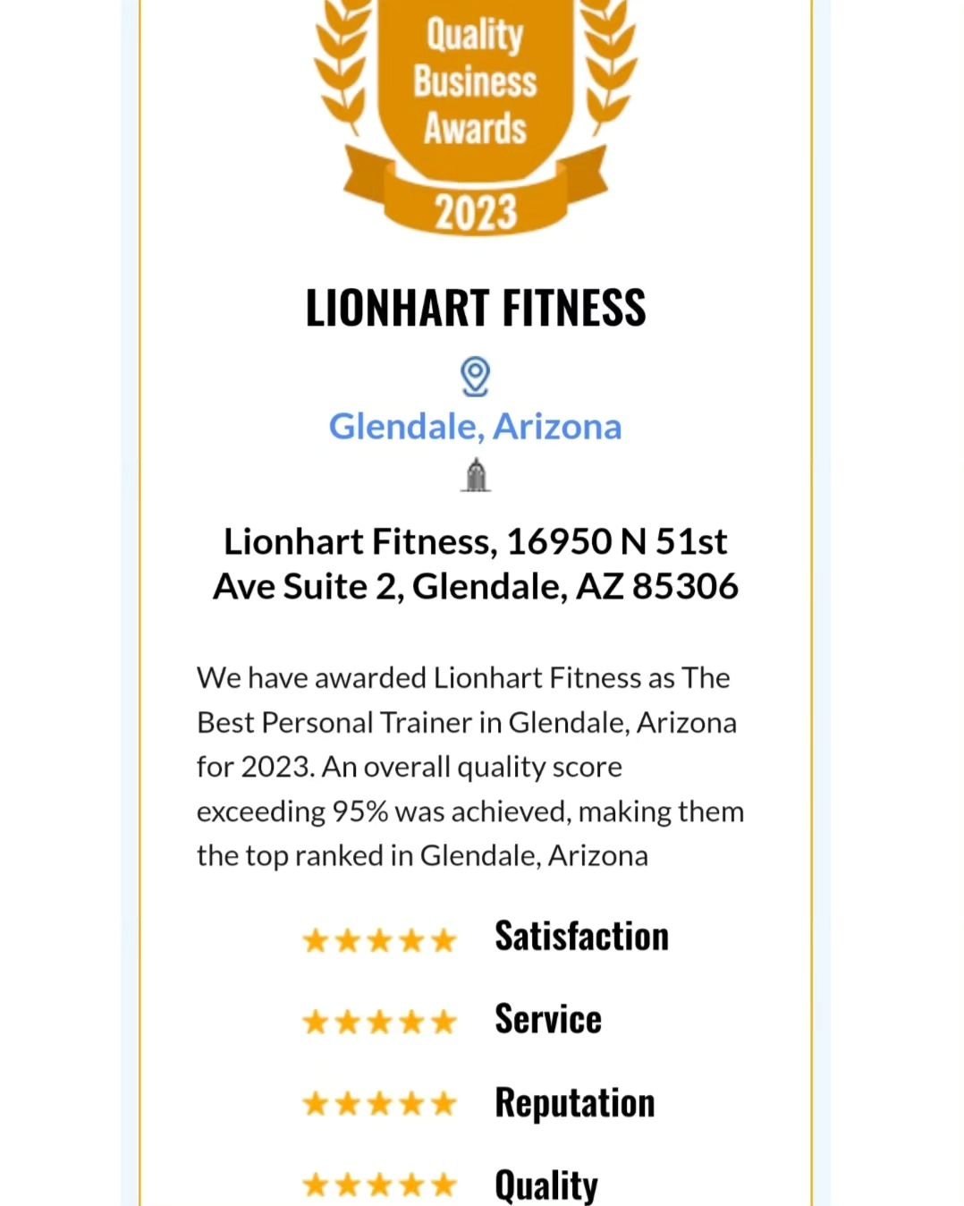 11 years later and my passion to help people has never been stronger. I am blessed and honored to be recognized for this award. 
https://qualitybusinessawards.com/2023/the-best-personal-trainer-in-glendale-arizona/lionhart-fitness?_uax=NjIxMjM6ODM2Mz