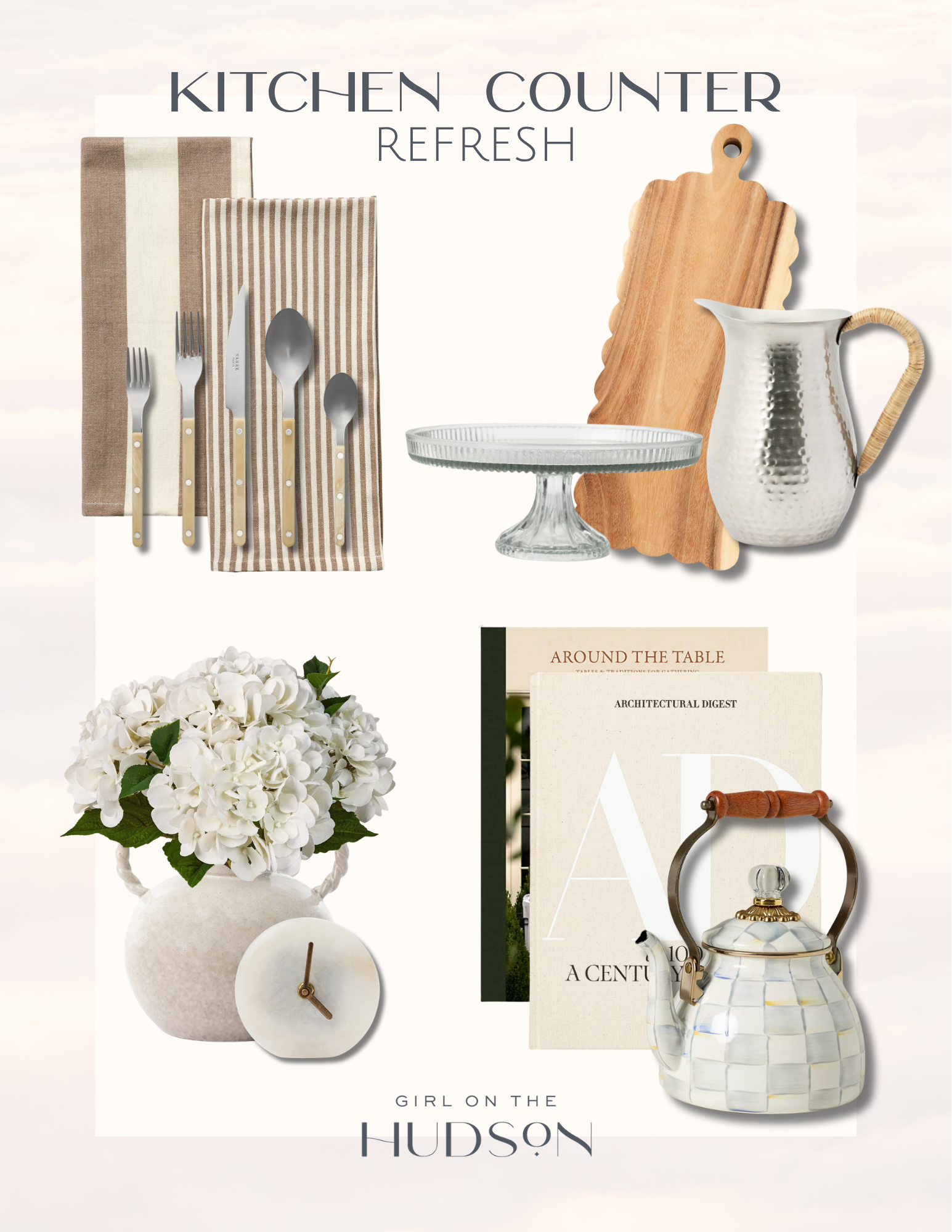 Kitchen counter refresh collage featuring striped kitchen towels, cream-handled flatware, a scalloped wood cutting board, glass cake stand, hammered pitcher, white hydrangeas, decorative books, and a patterned tea kettle.