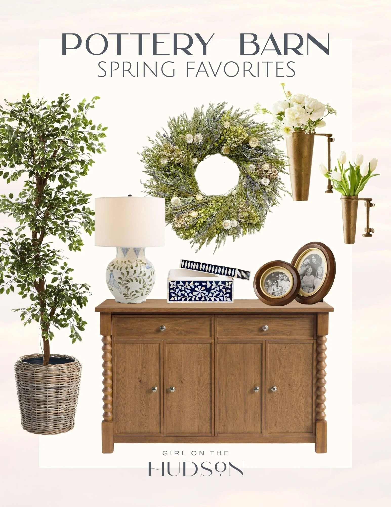 Pottery Barn spring home decor favorites including wood sideboard, ceramic lamp, greenery wreath, brass wall planters, and styled console vignette