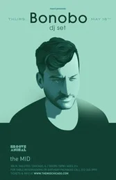 BONOBO [DJ Set]- ft. Groove Animal, Vapor Eyes, and Abstract Artist 
