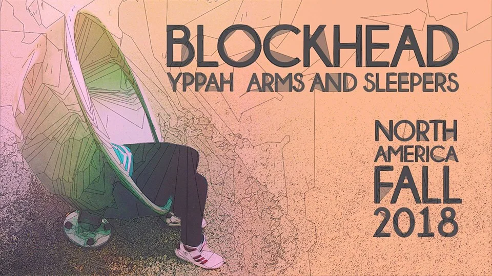 Blockhead with Yppah & Arms and Sleepers