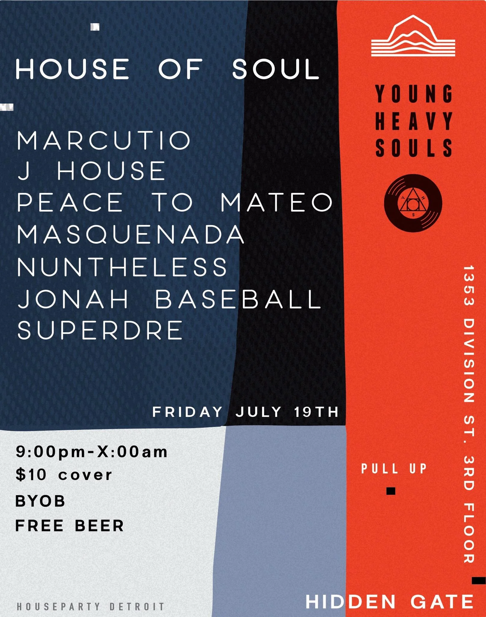 House of Soul: House Party Detroit  x  Young Heavy Souls // Hidden Gate Gallery