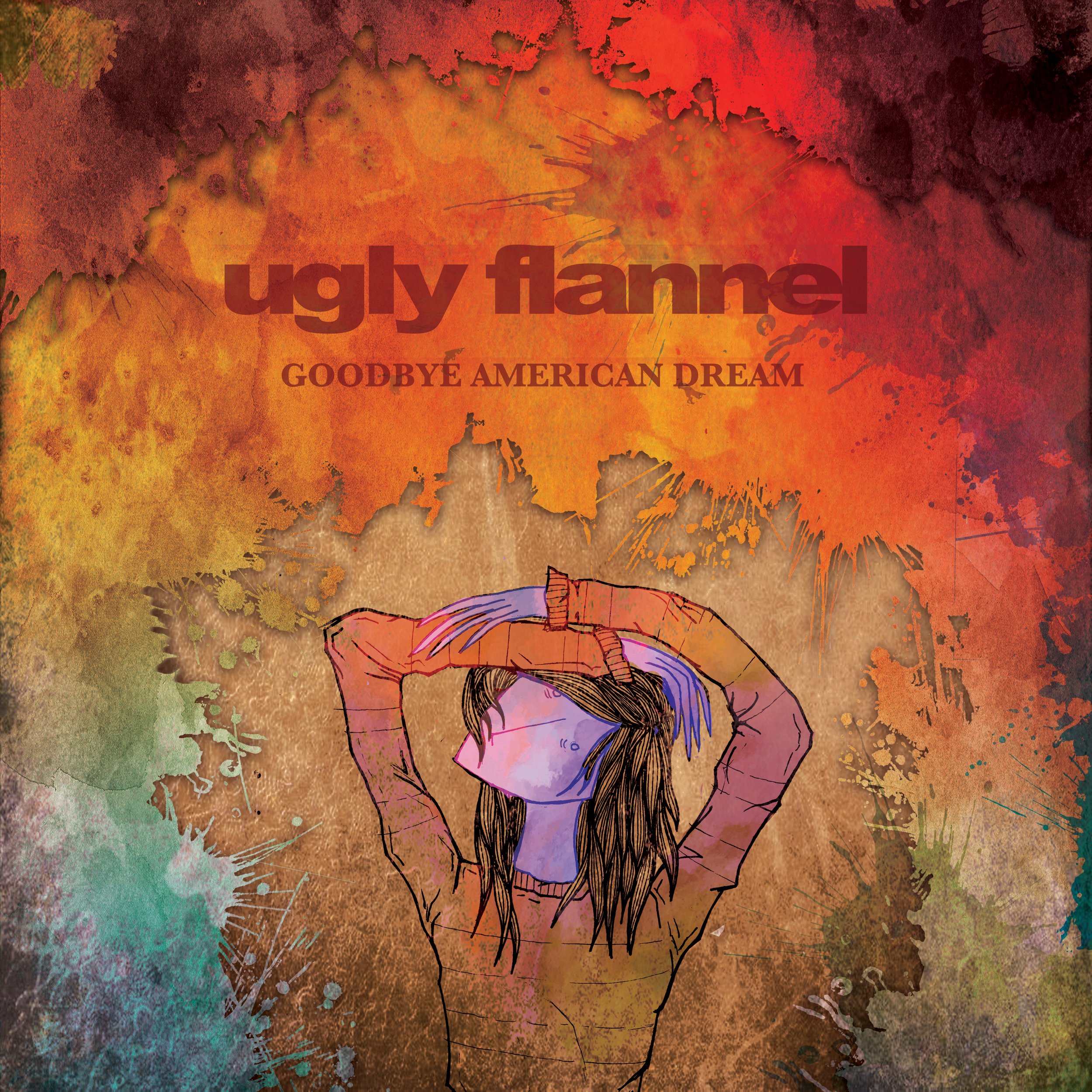 Ugly Flannel - Goodbye American Dream – $10.00