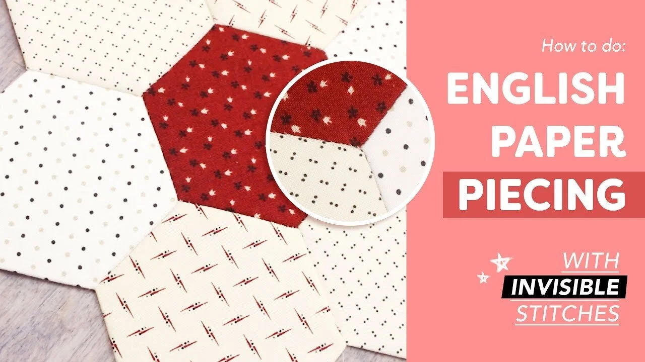 Easy English Paper Piecing Tutorial