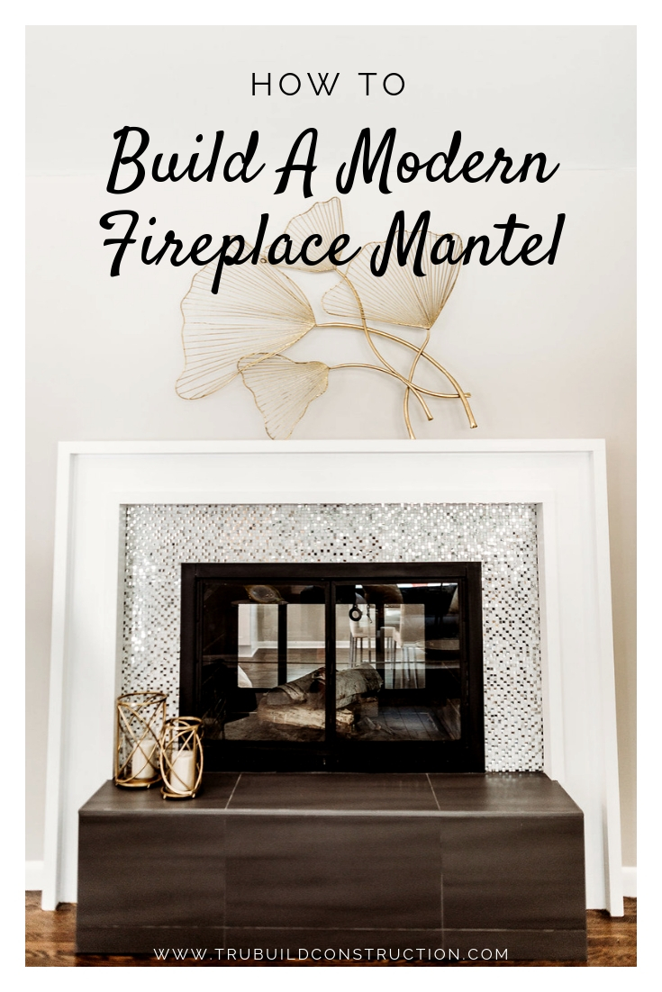 How To Build A Modern Fireplace Mantel, Building A Fireplace Surround And Mantel