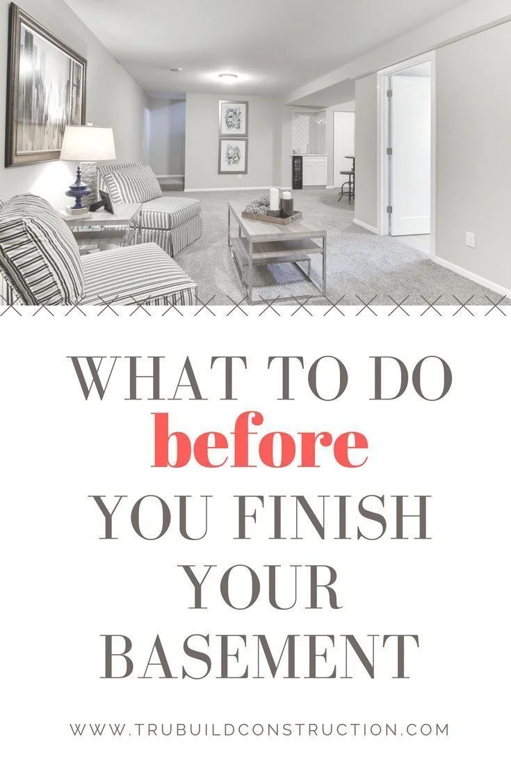 What to do Before You Finish Your Basement
