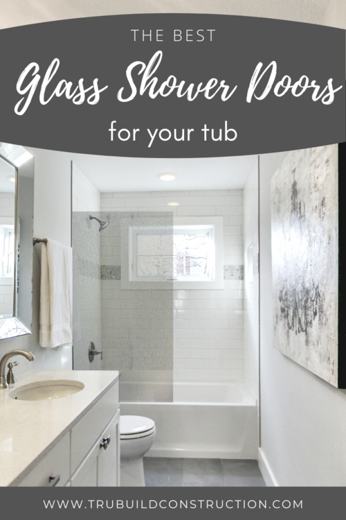 Best Glass Shower Doors For Your Tub, Remove Bathtub Glass Doors