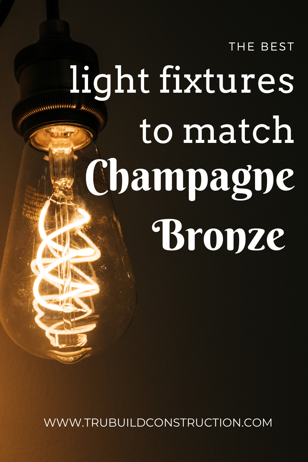 The Best Light Fixtures To Match Delta Champagne Bronze — TruBuild  Construction