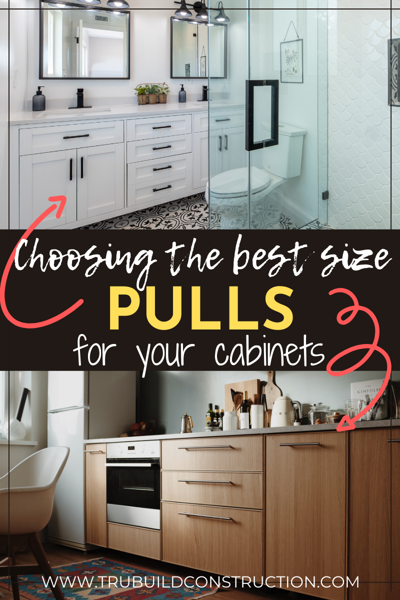 Size Pulls For Your Cabinets, How To Choose The Right Size Cabinet Hardware