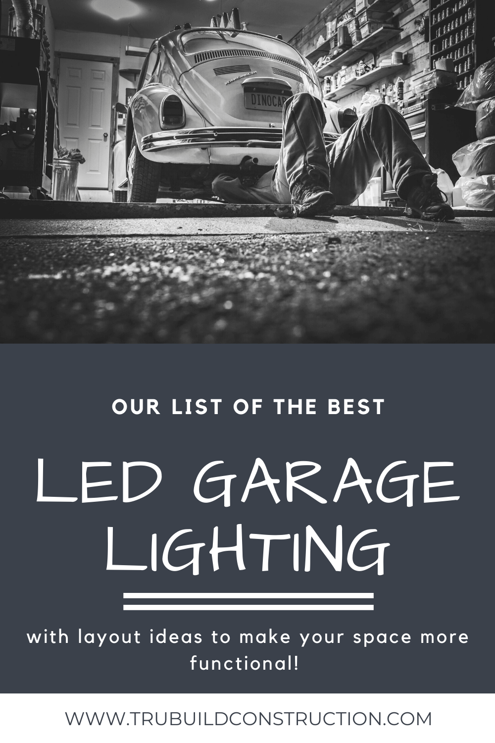 Our List Of The Most Useful LED Garage Lighting Ideas — TruBuild