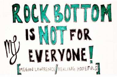 Rock Bottom is NOT for Everyone!