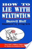 How to Lie with Statistics