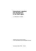International Migration and Development in the Arab Region