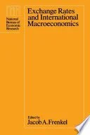 Exchange Rates and International Macroeconomics