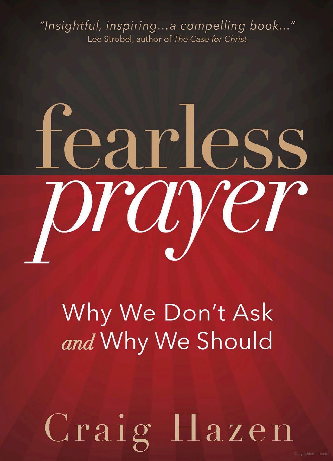Fearless Prayer: Why We Don't Ask and Why We Should