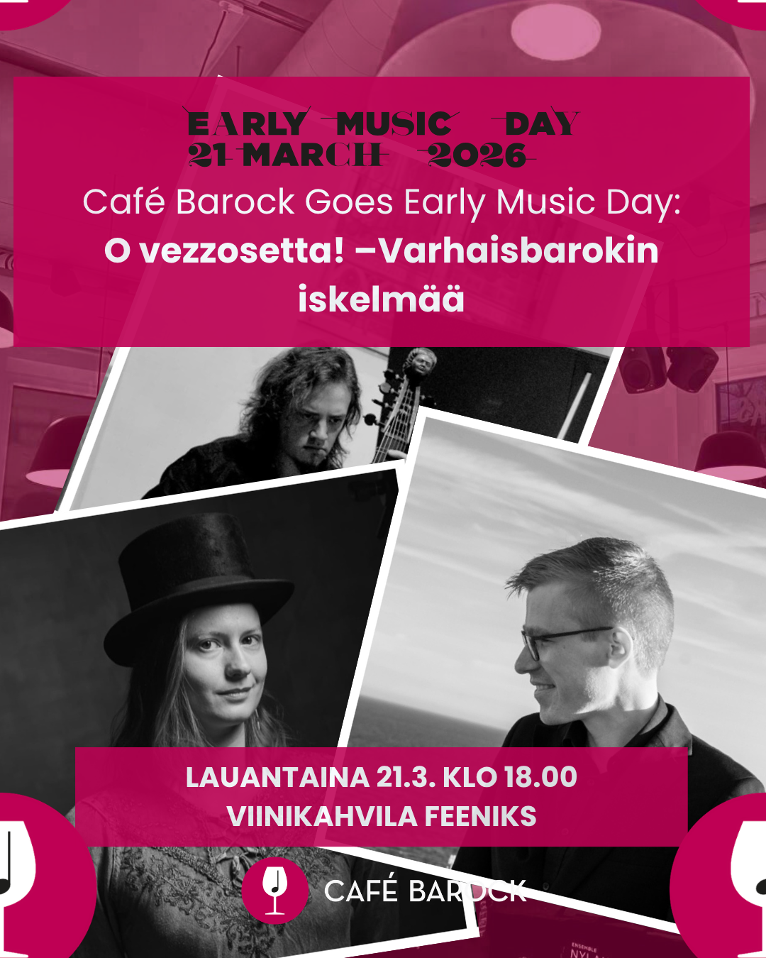 Café Barock Goes Early Music Day: O vezzosetta! – Varhaisbarokin iskelmää