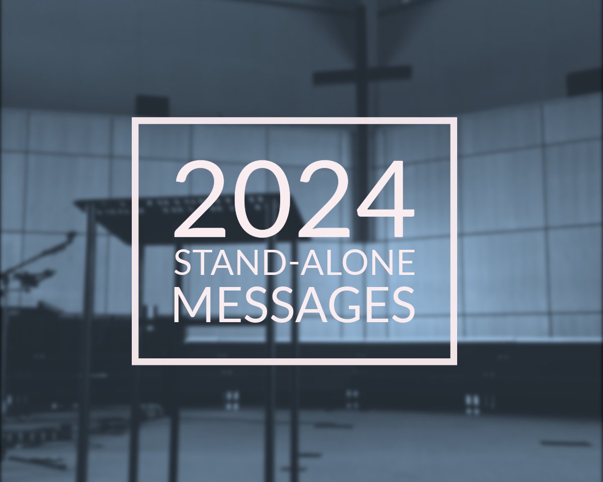 2024 Stand-Alone Messages.jpeg