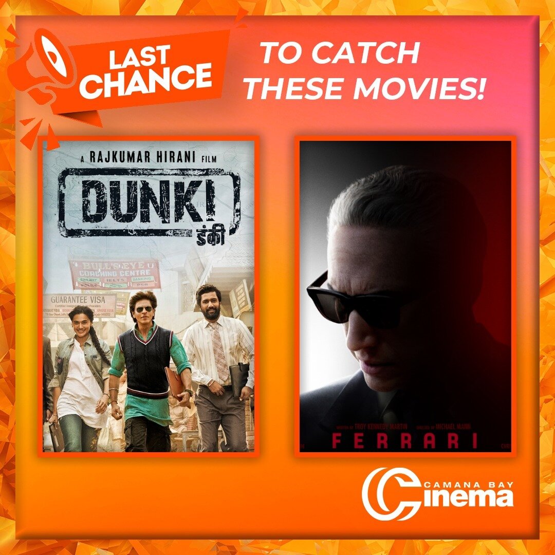 This week is your LAST CHANCE to see Dunki &amp; Ferarri on the big screen! 🎬 After Thursday, 11 january, they will come off the Camana Bay Cinema schedule. Don't miss out! 👀✨

Find showtimes &amp; get tickets online at bit.ly/CBCFandango or the ci